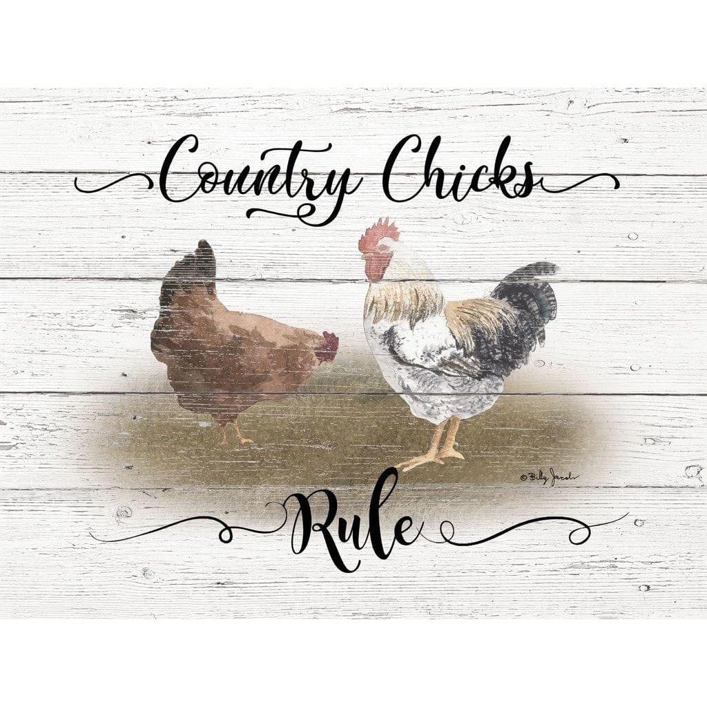 Penny Lane Publishing Country Chicks Rule By Billy Jacobs Art Print - 12 X 16
