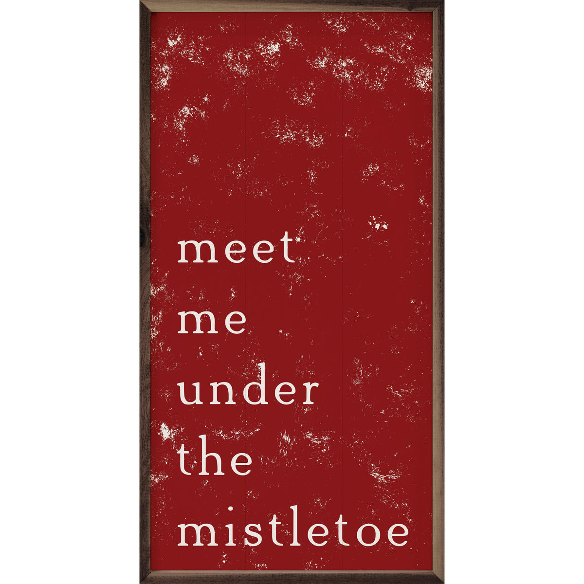 Meet Me Under the Mistletoe Red Printed and Framed Wall Sign