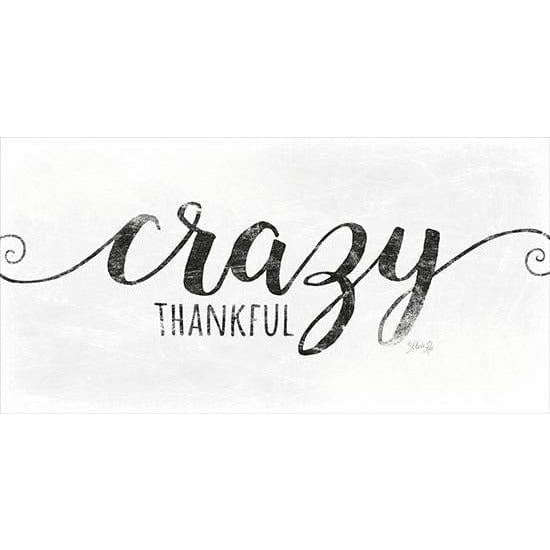 Penny Lane Publishing Crazy Thankful By Marla Rae Art Print - 9 X 18