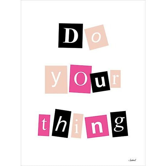 Penny Lane Publishing Do Your Thing By Martina Pavlova Art Print - 12 X 16