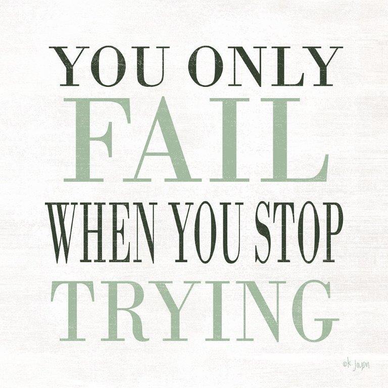 Penny Lane Publishing Don't Stop Trying By Jaxn Blvd Art Print - 12 X 12