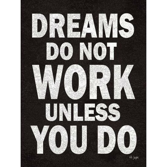 Penny Lane Publishing Dreams Do Not Work By Jaxn Blvd Art Print - 12 X 16