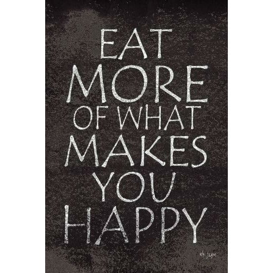Eat More Of What Makes You Happy By Jaxn Blvd Art Print - 12 X 18-Penny Lane Publishing-The Village Merchant