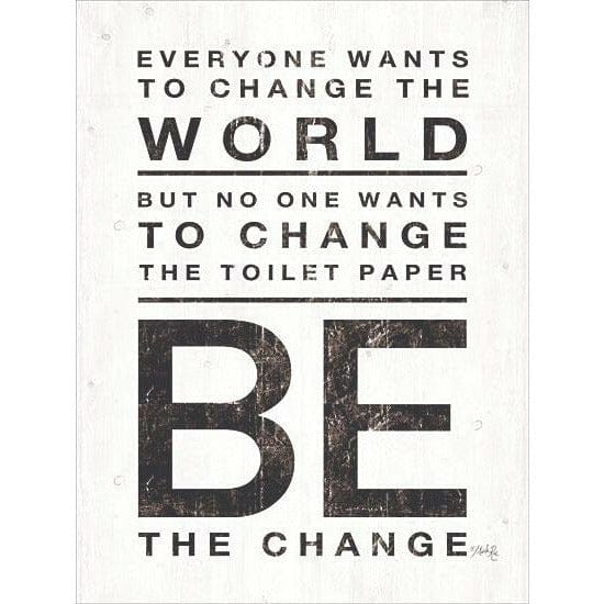 Everyone Want To Change The World By Marla Rae Art Print - 12 X 16-Penny Lane Publishing-The Village Merchant