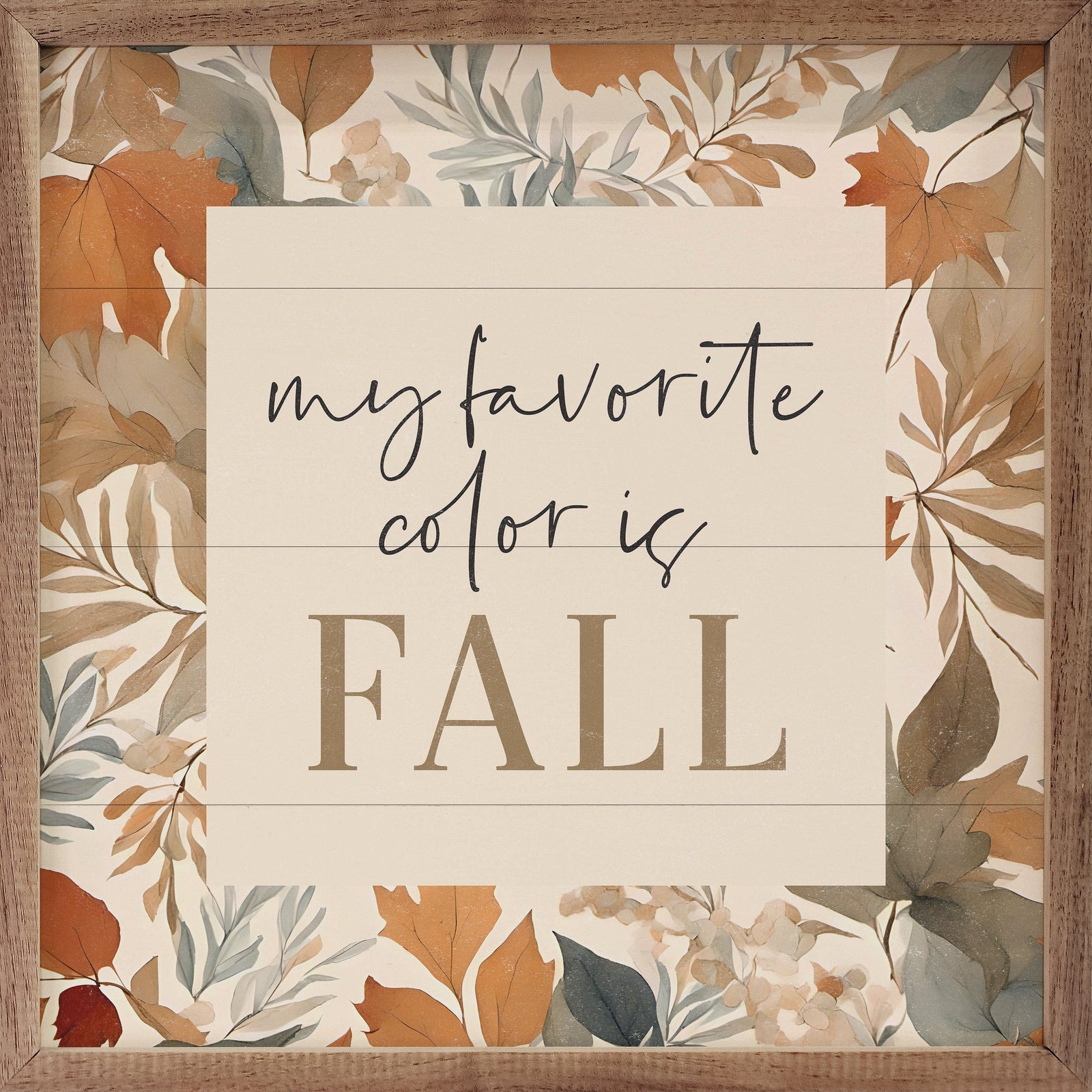 Kendrick Home Walnut Frames 4x4 Fall My Favorite Color Printed and Framed Wall Sign