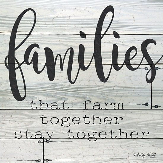 Families That Farm Together - Stay Together By Cindy Jacobs Art Print - 12 X 12-Penny Lane Publishing-The Village Merchant