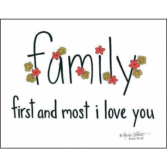Penny Lane Publishing Family First And Most By Annie La Point Art Print - 12 X 16