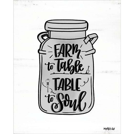 Penny Lane Publishing Farm To Table - Table To Soul By Imperfect Dust Art Print - 12 X 16