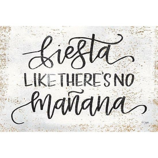 Fiesta Like There&#39;s No Tomorrow By Jaxn Blvd Art Print - 12 X 18-Penny Lane Publishing-The Village Merchant