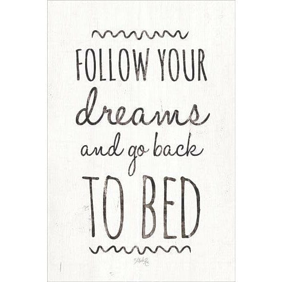 Penny Lane Publishing Follow You Dreams By Marla Rae Art Print - 12 X 18
