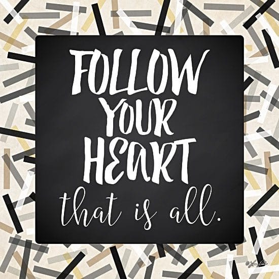 Follow Your Heart By Lauren Rader Art Print - 12 X 12-Penny Lane Publishing-The Village Merchant