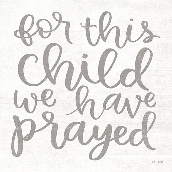 For This Child We Have Prayed By Jaxn Blvd Art Print - 12 X 12-Penny Lane Publishing-The Village Merchant