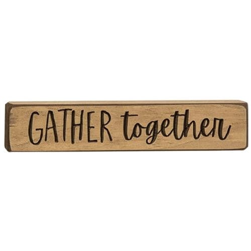 Gather Together Engraved Wood Sign 9&quot; Long