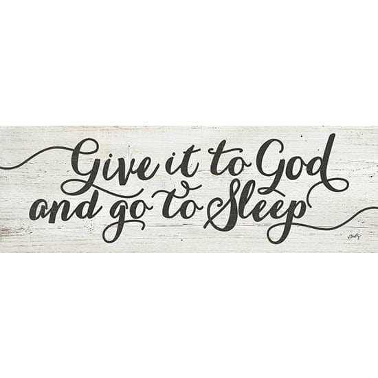 Penny Lane Publishing Give It To God And Go To Sleep By Misty Michelle Art Print - 8 X 24