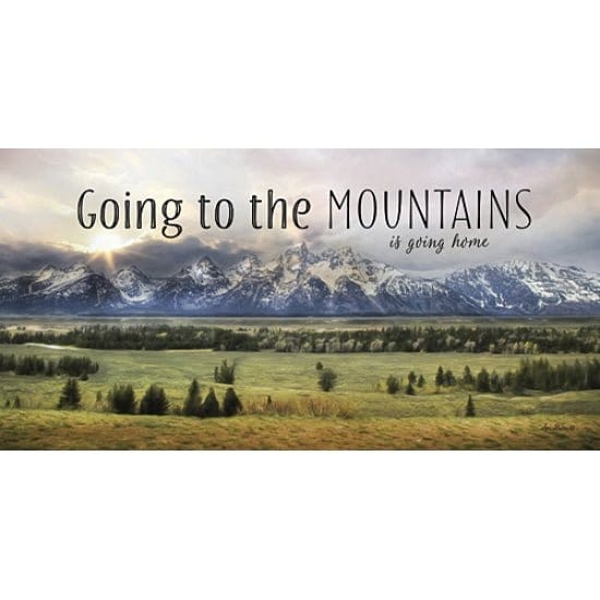 Penny Lane Publishing Going To The Mountains Is Going Home By Lori Deiter Art Print - 9 X 18