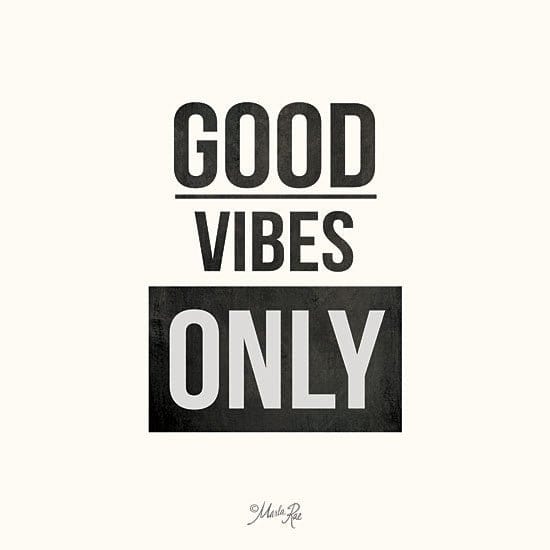 Good Vibes Only By Marla Rae Art Print - 12 X 12-Penny Lane Publishing-The Village Merchant