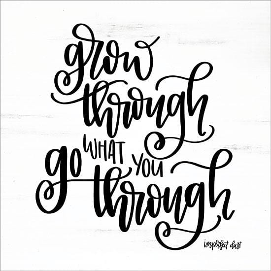 Penny Lane Publishing Grow Through By Imperfect Dust Art Print - 12 X 12