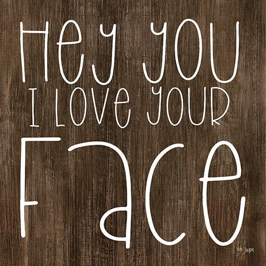 Hey You I Love Your Face By Jaxn Blvd Art Print - 12 X 12-Penny Lane Publishing-The Village Merchant