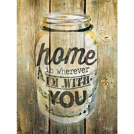 Home Is Wherever I&#39;M With You By Marla Rae Art Print - 12 X 16-Penny Lane Publishing-The Village Merchant