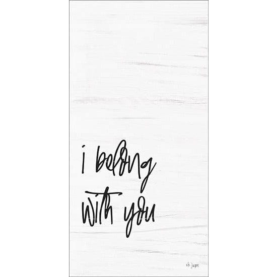 I Belong With You By Jaxn Blvd Art Print - 9 X 18-Penny Lane Publishing-The Village Merchant