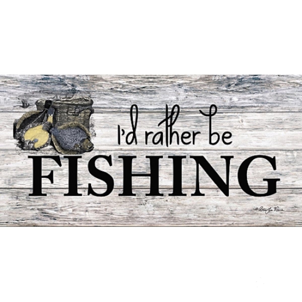 Penny Lane Publishing I'd Rather Be Fishing By Robin-Lee Vieira Art Print - 9 X 18