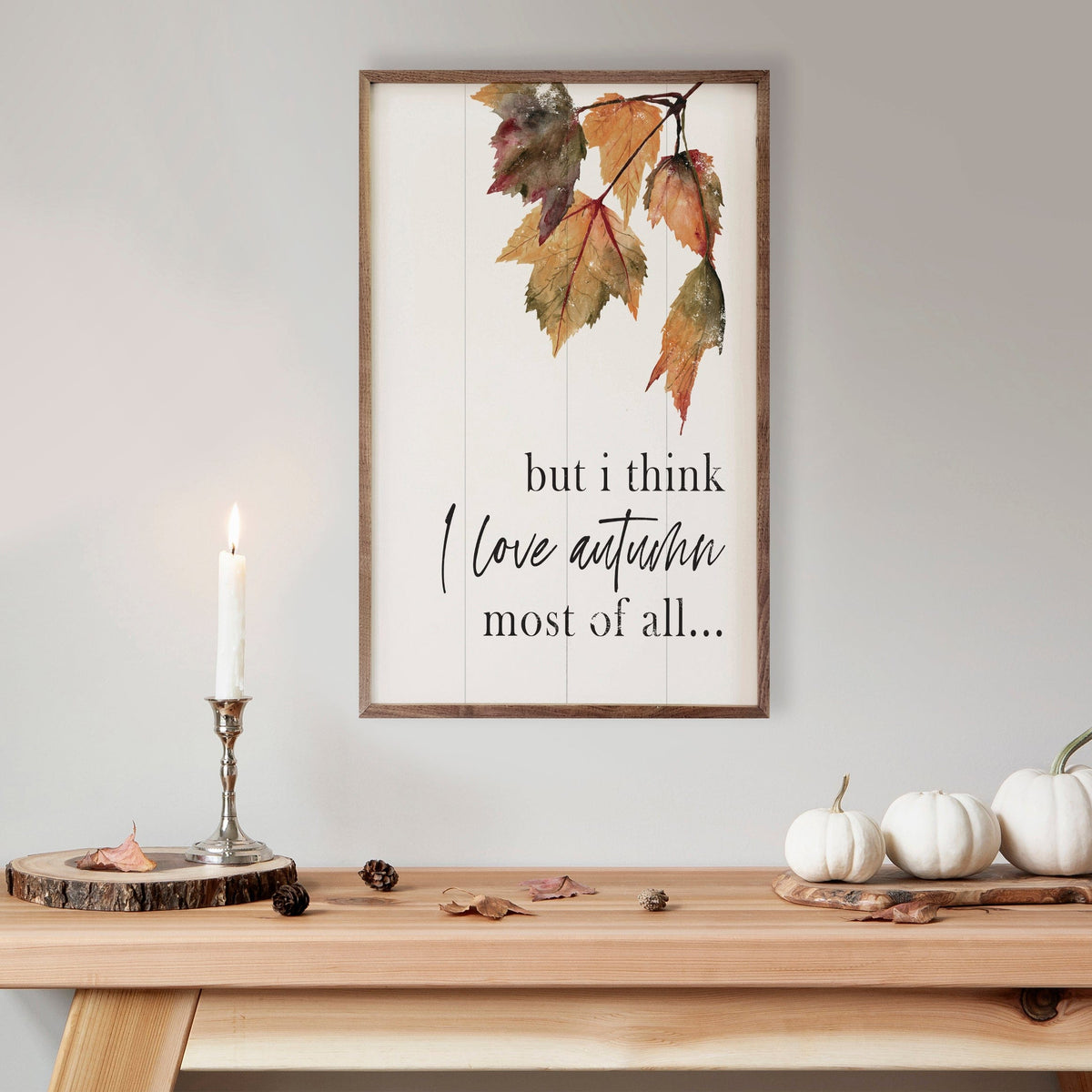 Kendrick Home Walnut Frames I Love Autumn Most Of All Leaves White Printed and Framed Wall Sign
