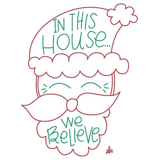 Penny Lane Publishing In This House We Believe By Erin Barrett Art Print - 12 X 12