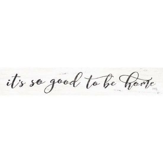 Penny Lane Publishing It's So Good To Be Home By Marla Rae Art Print - 12 X 36