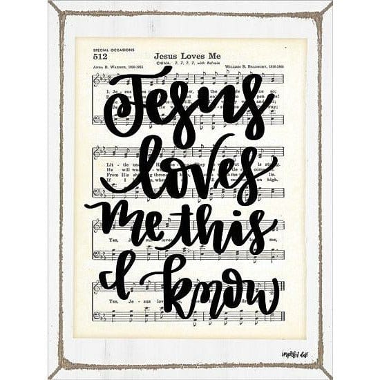 Penny Lane Publishing Jesus Loves Me By Imperfect Dust Art Print - 12 X 16