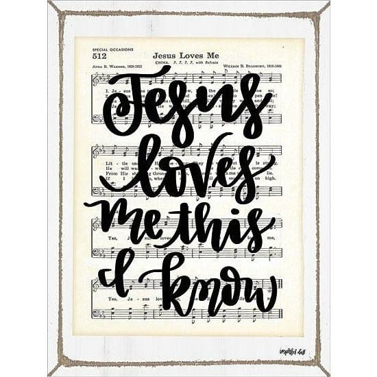 Jesus Loves Me By Imperfect Dust Art Print - 12 X 16-Penny Lane Publishing-The Village Merchant