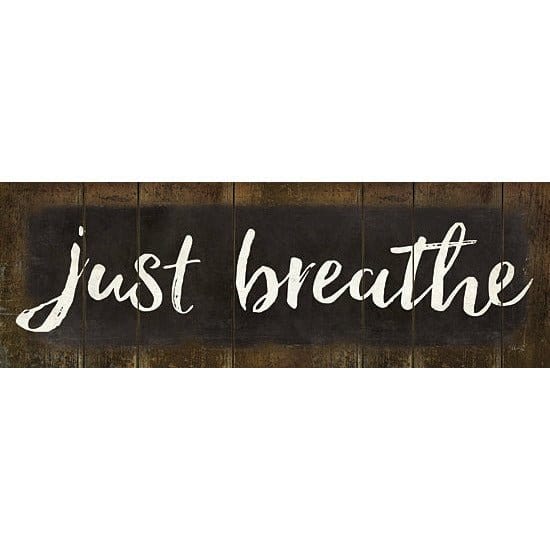 Just Breathe By Marla Rae Art Print - 6 X 18-Penny Lane Publishing-The Village Merchant