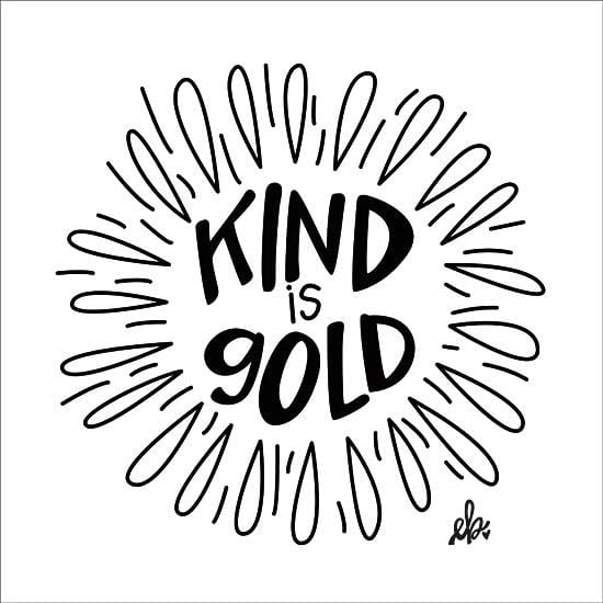 Kind Is Gold By Erin Barrett Art Print - 12 X 12-Penny Lane Publishing-The Village Merchant