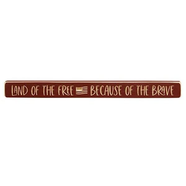 Land Of The Free Because of The Brave Engraved Wood Sign 18" Long-CWI Gifts-The Village Merchant
