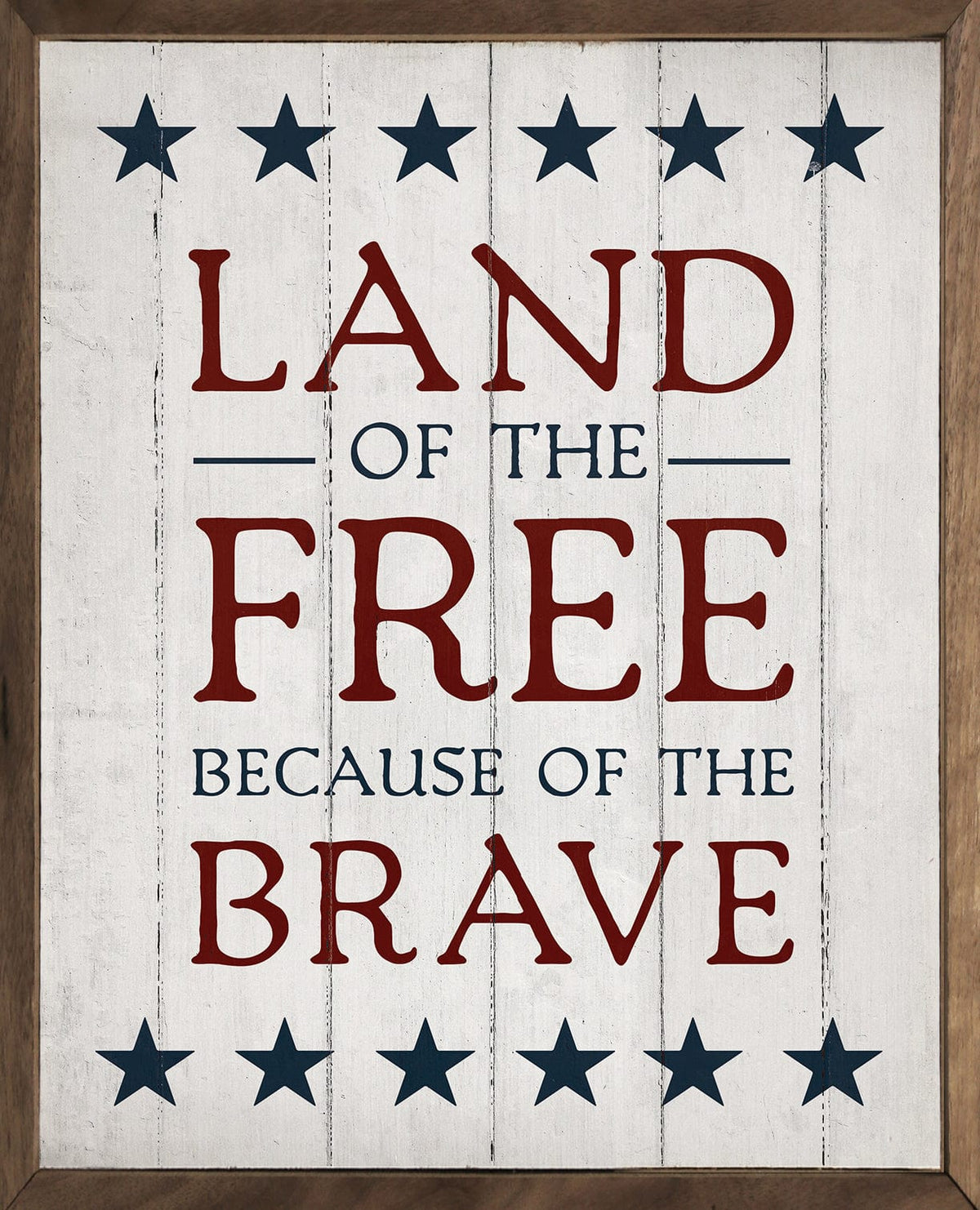 Kendrick Home Walnut Frames Sizes Land Of The Free Stars Whitewash Printed and Framed Wall Sign