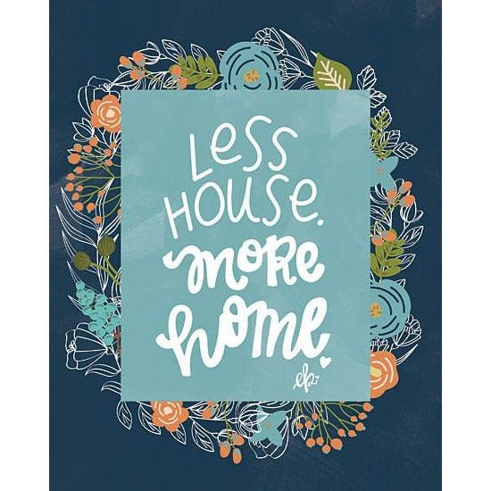 Penny Lane Publishing Less House By Erin Barrett Art Print - 12 X 16