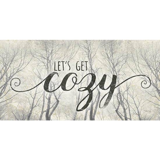 Let&#39;s Get Cozy By Marla Rae Art Print - 9 X 18-Penny Lane Publishing-The Village Merchant