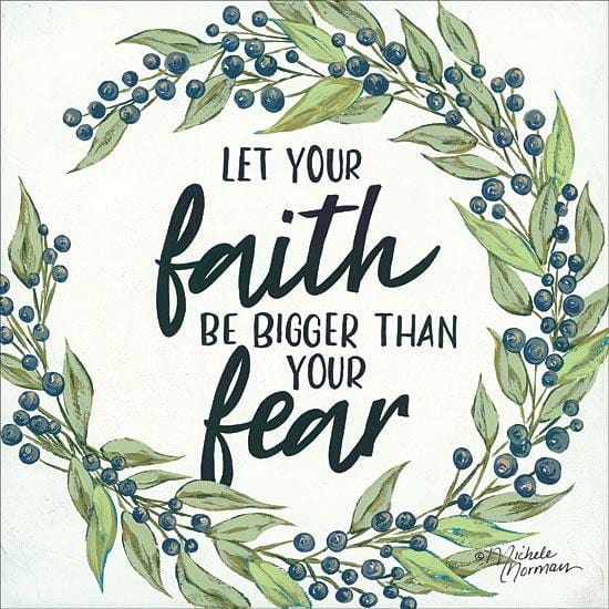 Penny Lane Publishing Let You Faith Be Bigger By Michele Norman Art Print - 12 X 12