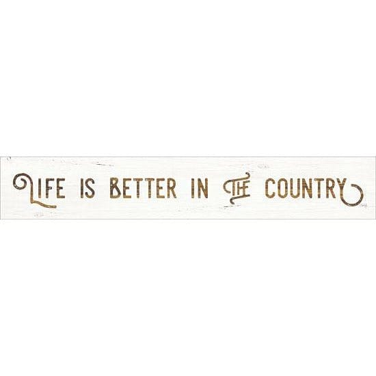 Life Is Better In The Country By Marla Rae Art Print - 4 X 24-Penny Lane Publishing-The Village Merchant
