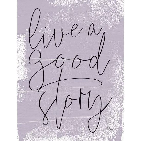 Live A Good Story By Jaxn Blvd Art Print - 12 X 16-Penny Lane Publishing-The Village Merchant