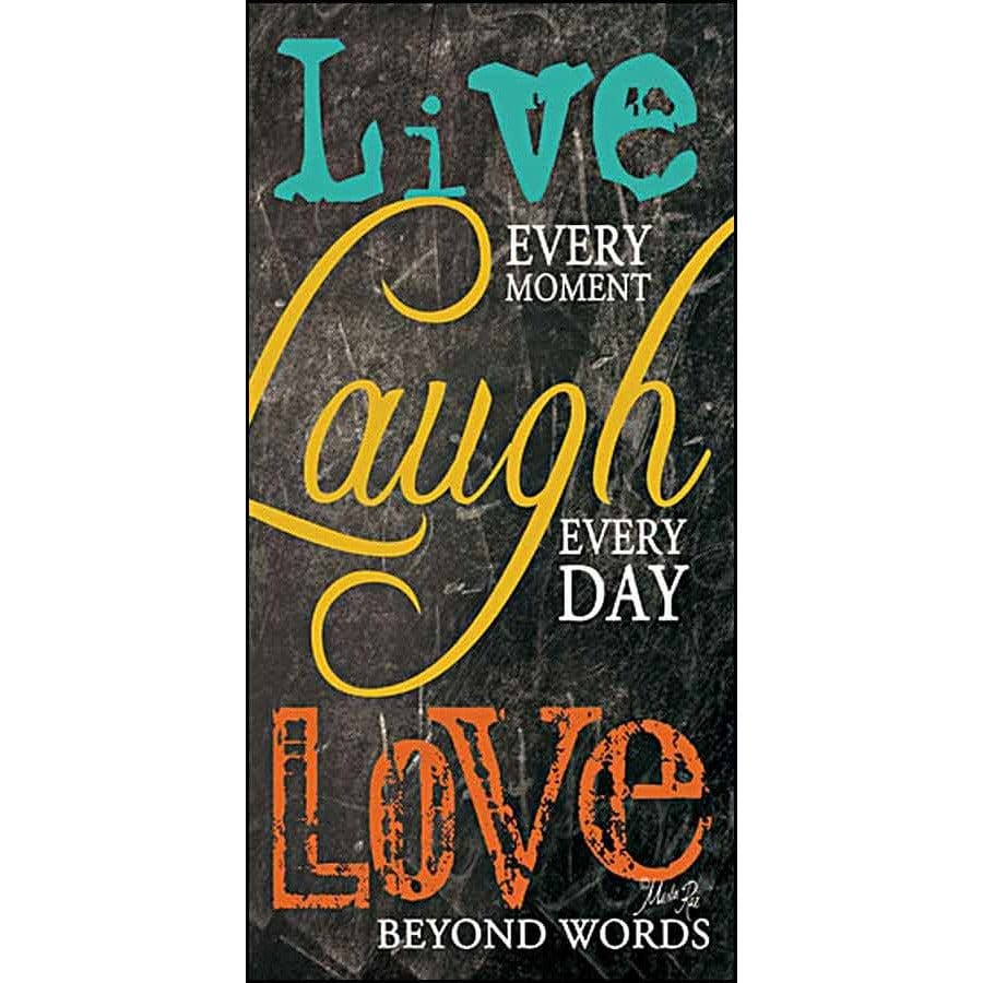 Live Every Moment By Marla Rae Art Print - 12 X 24-Penny Lane Publishing-The Village Merchant