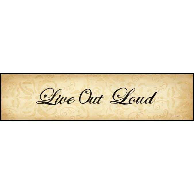 Live Out Loud By Bonnee Berry Art Print - 5 X 20-Penny Lane Publishing-The Village Merchant