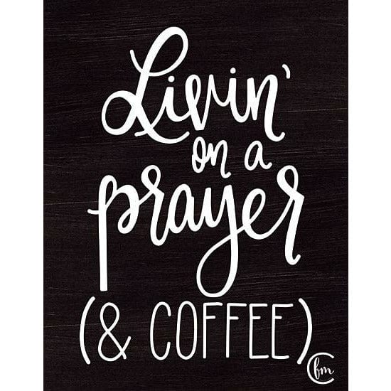 Livin' On Coffee By Fearfully Made Creations Art Print - 12 X 16-Penny Lane Publishing-The Village Merchant