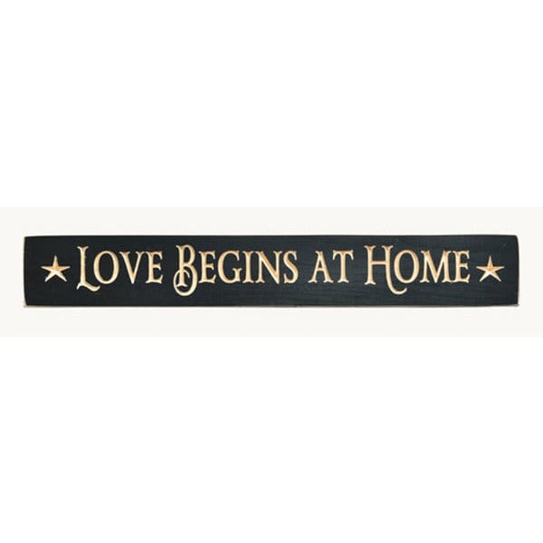 Love Begins At Home Sign - Engraved Wood 24&quot; Long-Craft Wholesalers-The Village Merchant