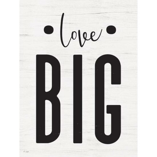 Love Big By Jaxn Blvd Art Print - 12 X 16-Penny Lane Publishing-The Village Merchant