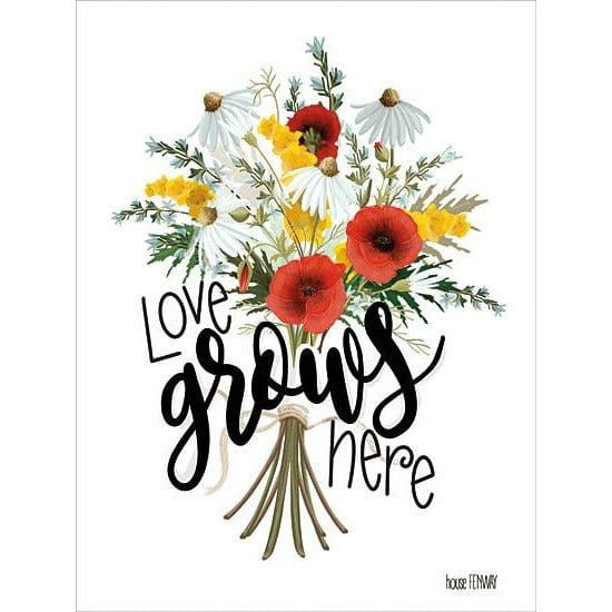 Love Grows Here By House Fenway Art Print - 12 X 16-Penny Lane Publishing-The Village Merchant