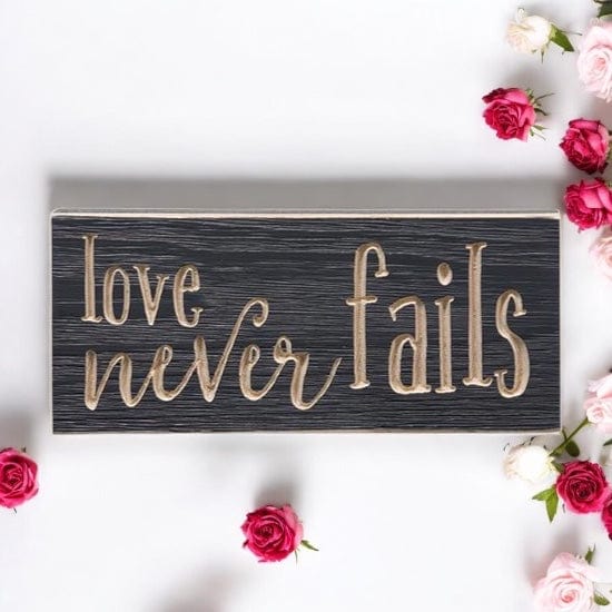 Love Never Fails Sign - Engraved Wood 8&quot; Long