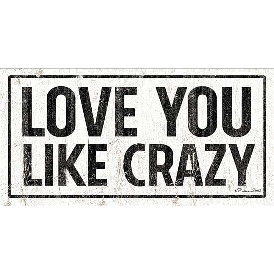 Love You Like Crazy By Susan Ball Art Print - 9 X 18-Penny Lane Publishing-The Village Merchant