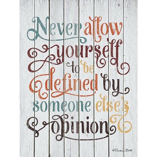 Never Allow Yourself By Susan Ball Art Print - 12 X 16-Penny Lane Publishing-The Village Merchant