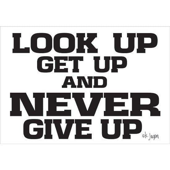 Never Give Up By Jaxn Blvd Art Print - 12 X 18-Penny Lane Publishing-The Village Merchant