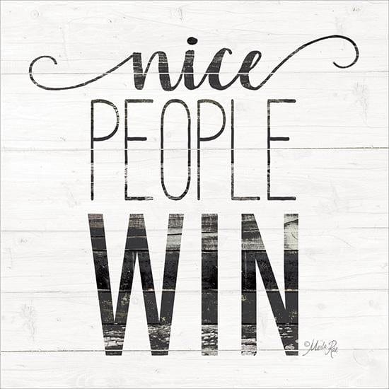 Penny Lane Publishing Nice People Win By Marla Rae Art Print - 12 X 12